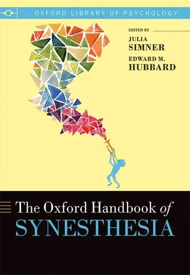 Julia Simner, Edward M. Hubbard - The Oxford Handbook of Synesthesia, Häftad. Tillgänglighet: Lägg i varukorg