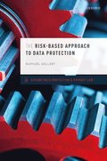 The Risk-Based Approach to Data Protection