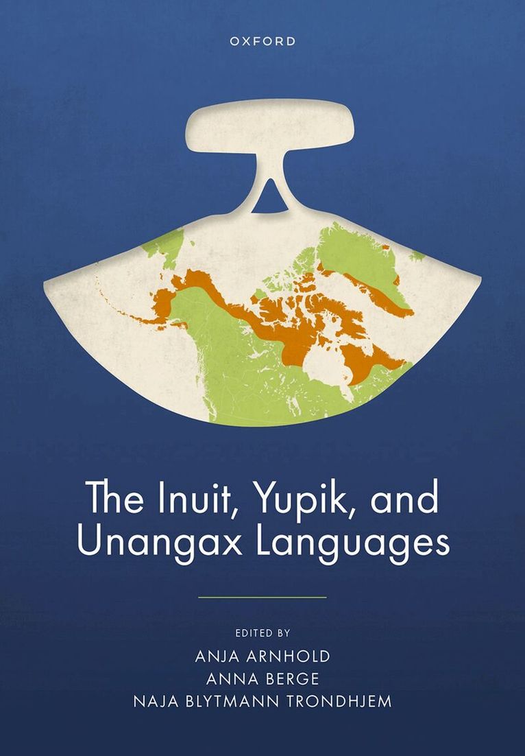 Arnhold, Berge, Trondhjem - The Inuit, Yupik, and Unangax Languages, Inbunden. Tillgänglighet: Kommande