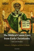 The Biblical Canon Lists from Early Christianity