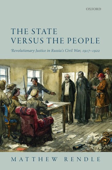 Matthew Rendle - The State versus the People, Inbunden