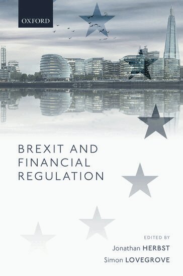 Jonathan Herbst, Simon Lovegrove - Brexit and Financial Regulation, Häftad. Tillgänglighet: Lägg i varukorg
