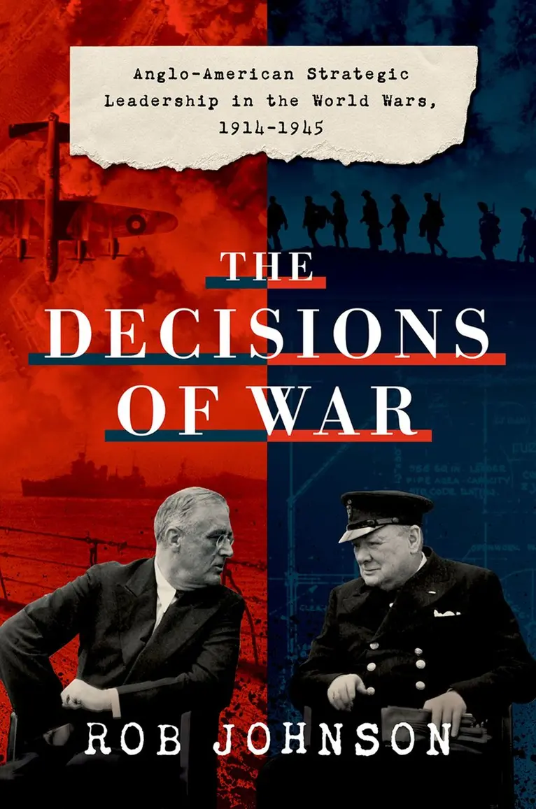 Rob Johnson - The Decisions of War, Inbunden. Tillgänglighet: Kommande