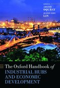Oxford Handbook of Industrial Hubs and Economic Development