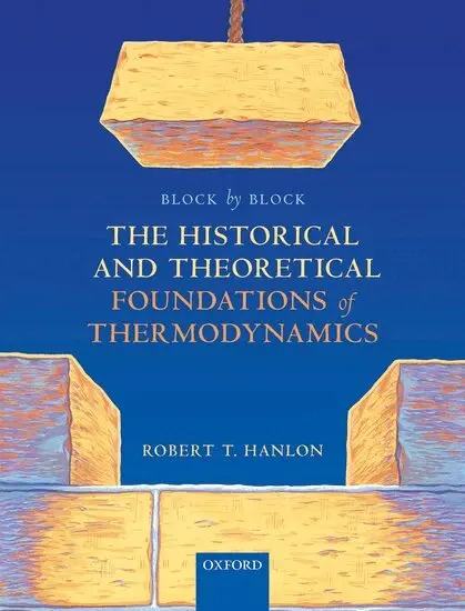 Robert T. Hanlon - Block by Block: The Historical and Theoretical Foundations of Thermodynamics, Inbunden. Tillgänglighet: Lägg i varukorg