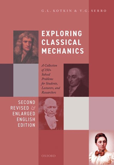 G. L. Kotkin, V. G. Serbo - Exploring Classical Mechanics, Inbunden