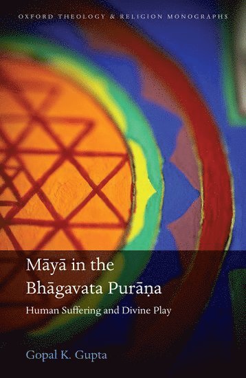 M?y? in the Bh?gavata Pur??a av Gopal K Gupta, Gupta