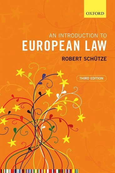 SCHUTZE - INTRO TO EU LAW 3E P, Övrigt