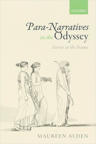 Maureen Alden - Para-Narratives in the Odyssey, Häftad