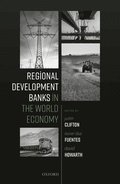 Regional Development Banks in the World Economy
