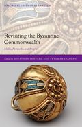 Revisiting the Byzantine Commonwealth