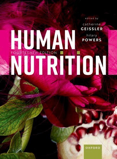 Catherine Geissler, Catherine Geissler, Hilary Powers - Human Nutrition, Häftad