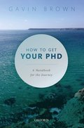 How to Get Your PhD