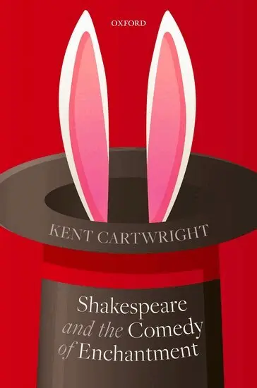 Kent Cartwright - Shakespeare and the Comedy of Enchantment, Inbunden. Tillgänglighet: Lägg i varukorg