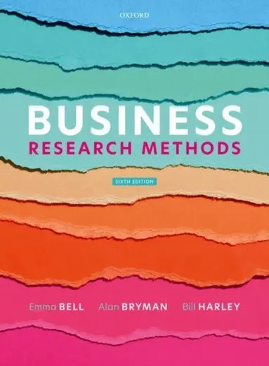 Emma Bell, Bill Harley, Alan Bryman - Business Research Methods, Häftad