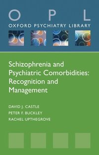 Schizophrenia and Psychiatric Comorbidities