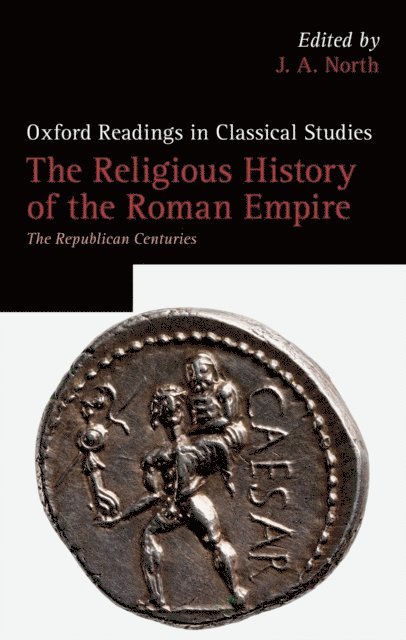 J. A. North - Religious History of the Roman Empire, E-bok
