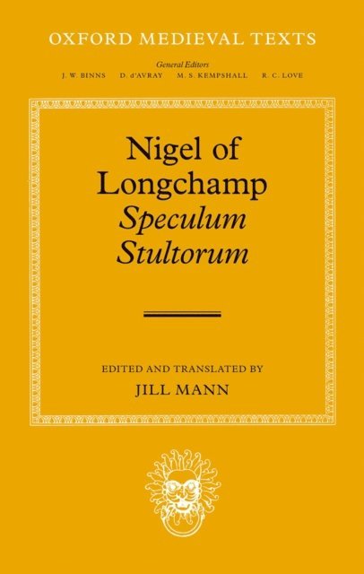 Jill Mann - Nigel of Longchamp, Speculum Stultorum, E-bok