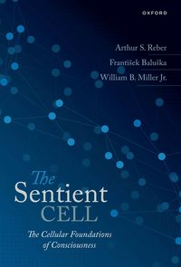 The Sentient Cell
