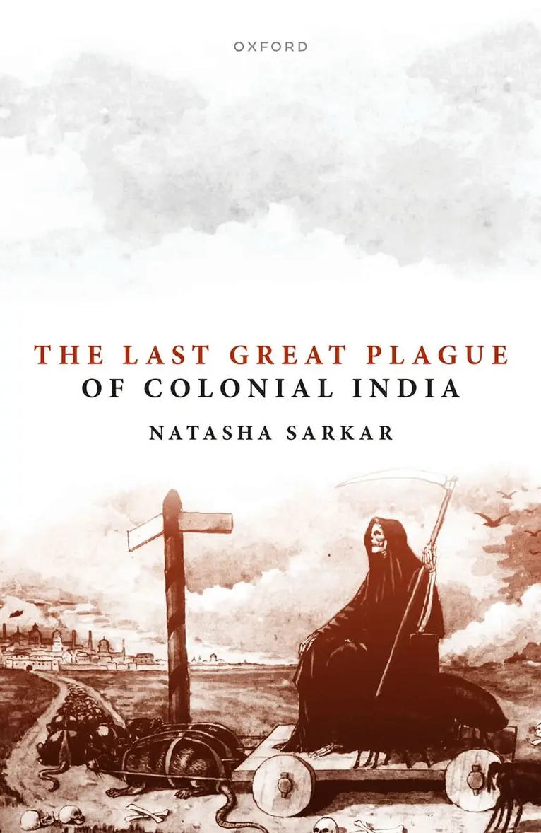 Natasha Sarkar - The Last Great Plague of Colonial India, Inbunden. Tillgänglighet: Lägg i varukorg