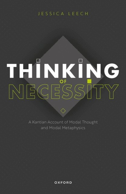 Jessica Leech - Thinking of Necessity, E-bok