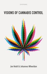 Visions of Cannabis Control