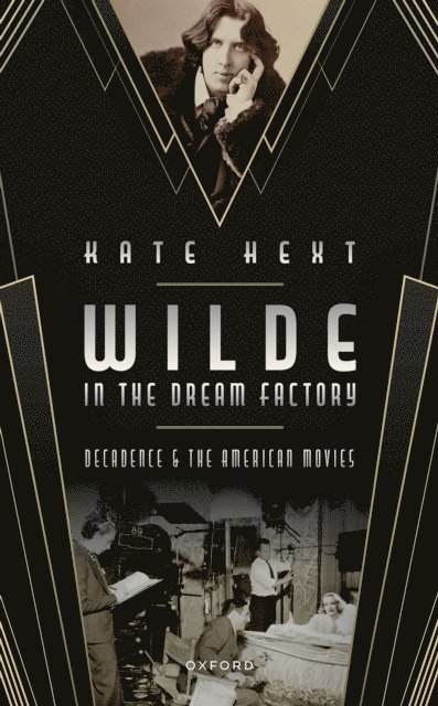Kate Hext - Wilde in the Dream Factory, E-bok