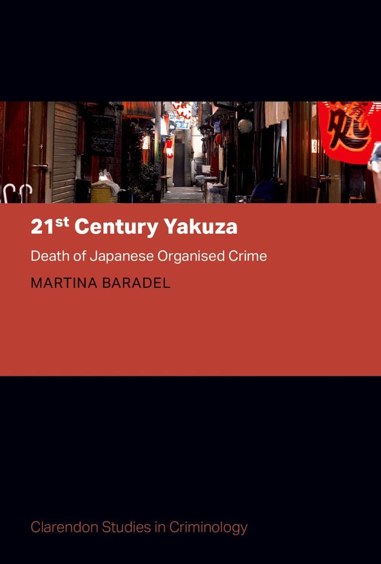 Martina Baradel - 21st Century Yakuza, Inbunden