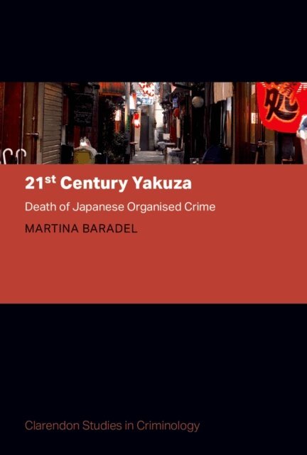 Martina Baradel - 21st Century Yakuza, E-bok