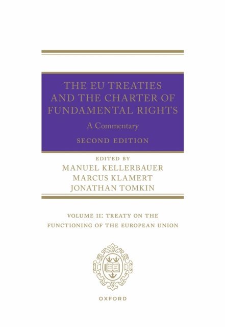 EU Treaties and Charter of Fundamental Rights: A Commentary, E-bok