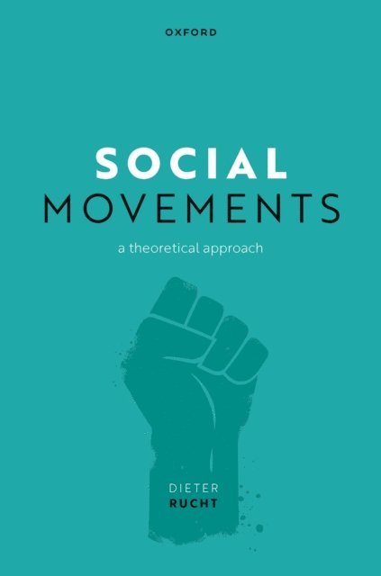 Dieter Rucht - Social Movements, E-bok