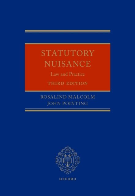 John Pointing, Rosalind Malcolm - Statutory Nuisance, E-bok