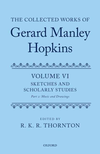 Collected Works of Gerard Manley Hopkins, E-bok