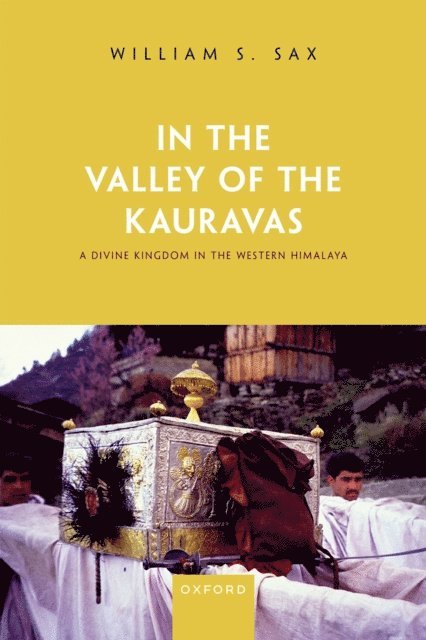 William S. Sax - In the Valley of the Kauravas, E-bok