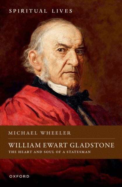 Michael Wheeler - William Ewart Gladstone, E-bok