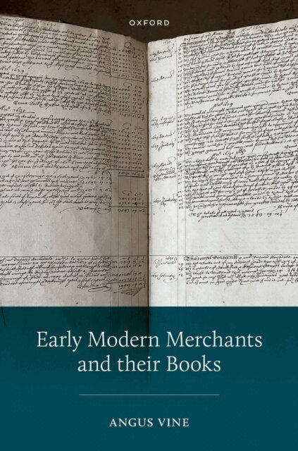 Angus Vine - Early Modern Merchants and their Books, E-bok