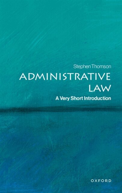 Stephen Thomson - Administrative Law, E-bok
