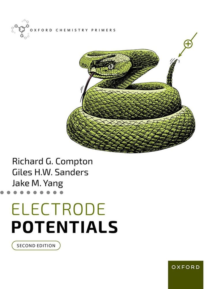 Richard G. Compton, Giles H. W. Sanders, Jake M. Yang - Electrode Potentials, Häftad
