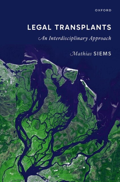 Mathias Siems - Legal Transplants, E-bok