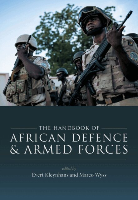 Marco Wyss, Evert Kleynhans - Handbook of African Defence and Armed Forces, E-bok