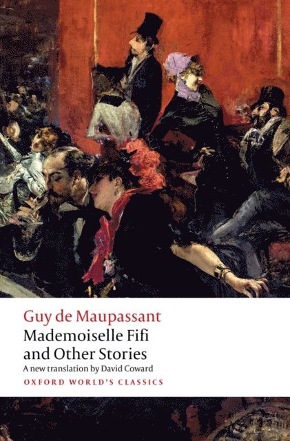 Guy de Maupassant - Mademoiselle Fifi and Other Stories, E-bok
