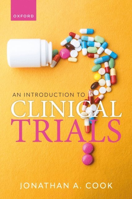 Jonathan A. Cook - Introduction to Clinical Trials, E-bok