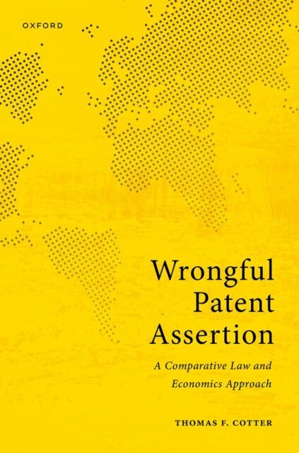 Thomas F. Cotter - Wrongful Patent Assertion, E-bok