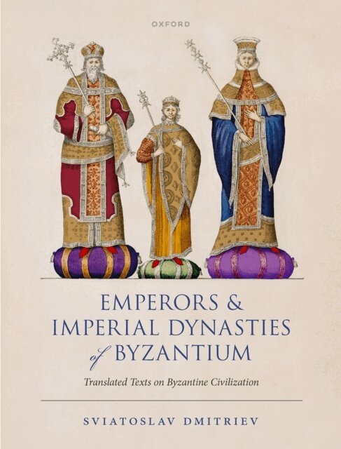 Sviatoslav Dmitriev - Emperors and Imperial Dynasties of Byzantium, E-bok