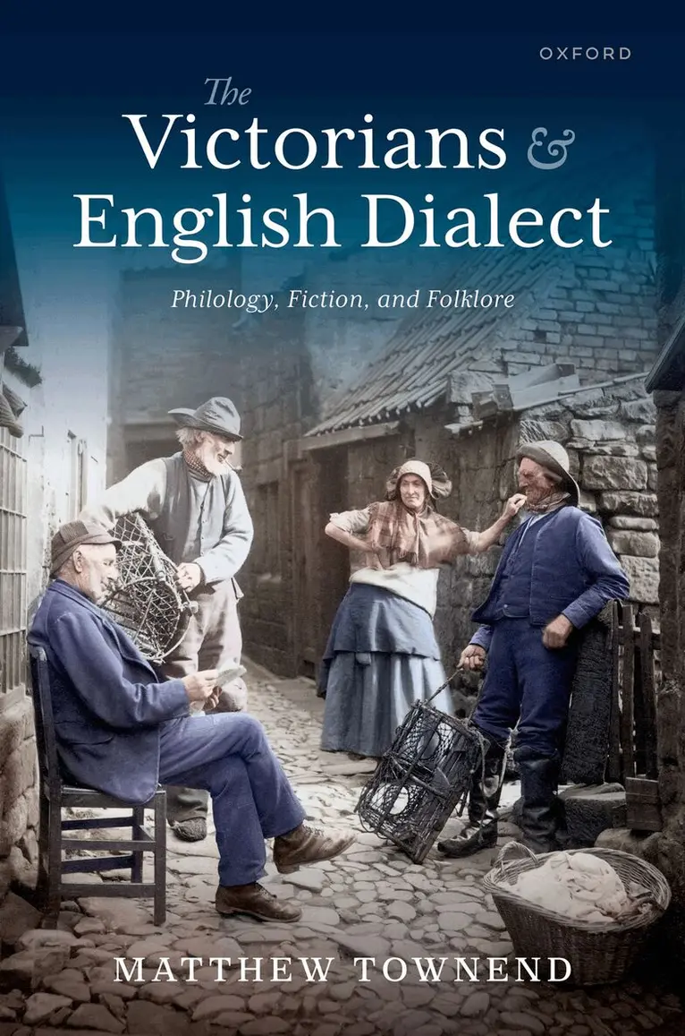 Matthew Townend - The Victorians and English Dialect, Inbunden. Tillgänglighet: Lägg i varukorg
