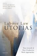 Labour Law Utopias