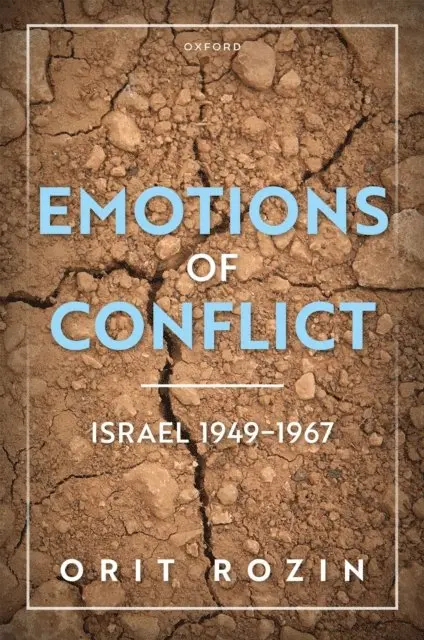 Orit Rozin - Emotions of Conflict, Israel 1949-1967, E-bok. Tillgänglighet: Lägg i varukorg