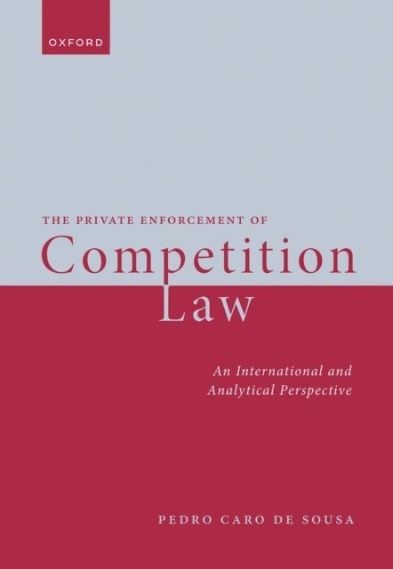 Pedro Caro de Sousa - Private Enforcement of Competition Law, E-bok