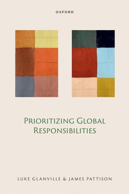 James Pattison, Luke Glanville - Prioritizing Global Responsibilities, E-bok
