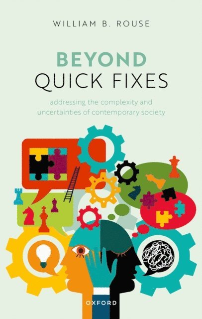 William B. Rouse - Beyond Quick Fixes, E-bok